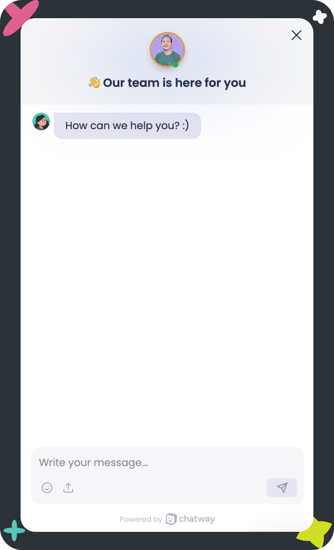 Окно онлайн-чата с приветствием «Our team is here for you» и сообщением «How can we help you?
