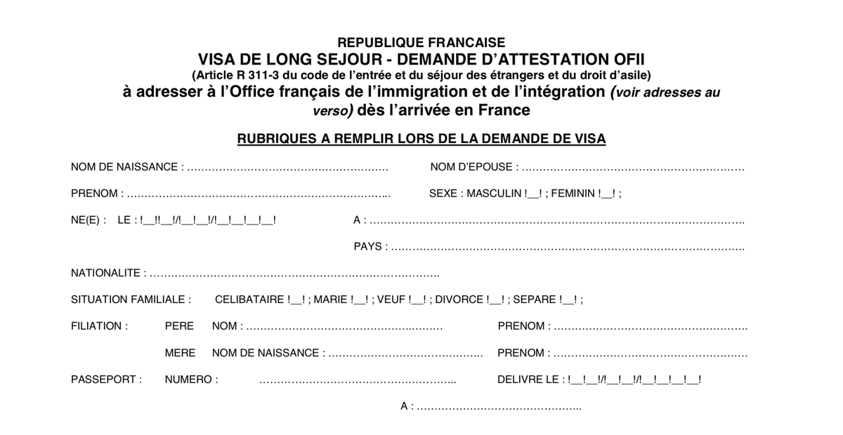 Формуляр OFII нужен для&nbsp;регистрации после приезда во Францию