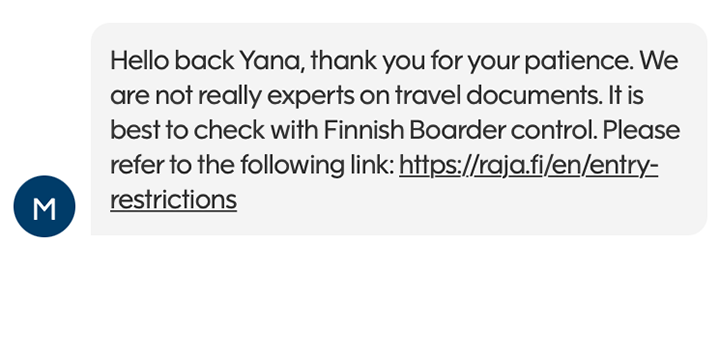 Ответ сотрудника Finnair на вопрос, посадят&nbsp;ли пассажира на рейс из Аликанте в Хельсинки: «Мы не очень разбираемся в проездных документах. Лучше всего уточнить у финского пограничного контроля»
