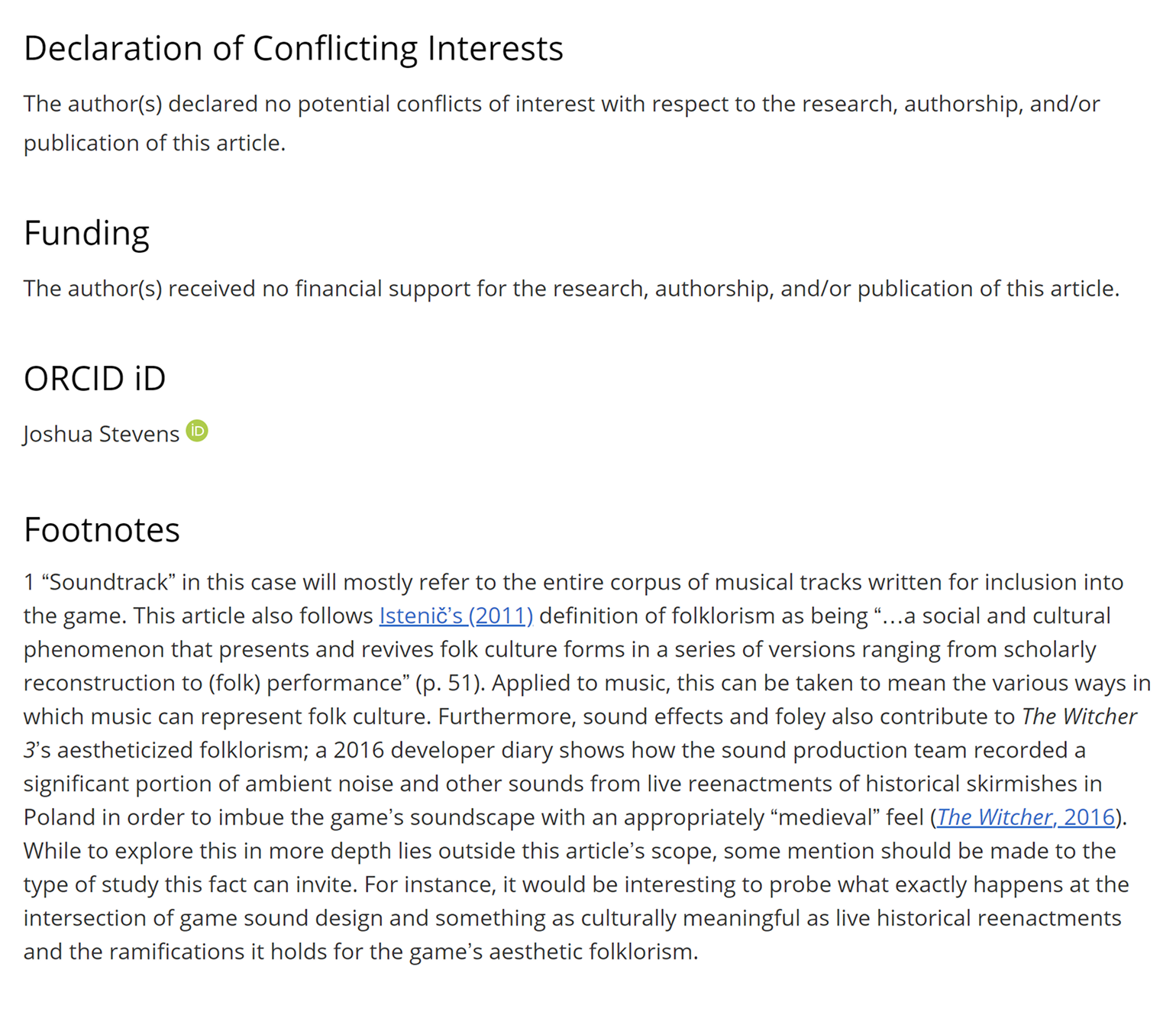 Автор статьи о семиотике фольклоризма в саундтреке игры «Ведьмак 3: Дикая охота» уточняет, что его исследование никто не финансировал. © journals.sagepub.com