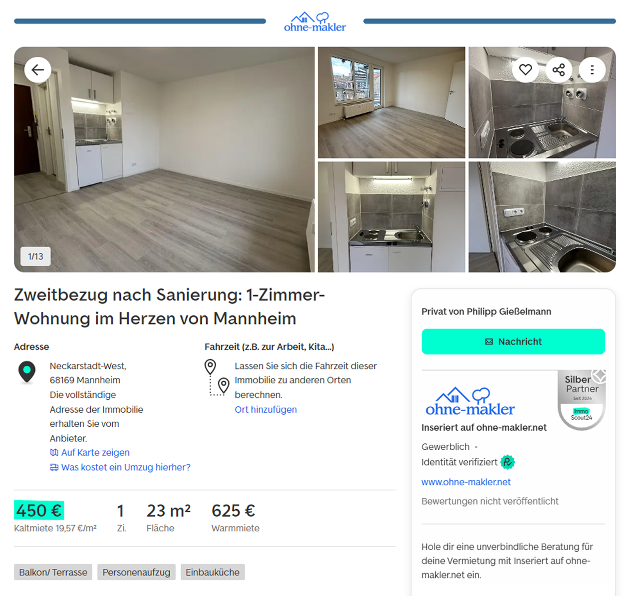 Однушка с маленькой кухней в Мангейме без учета коммуналки обойдется в 450 €⁣ ( ₽), а с ней — в 625 €⁣ ( ₽). Обе цифры пишут сразу в объявлении. Источник: immobilienscout24.de