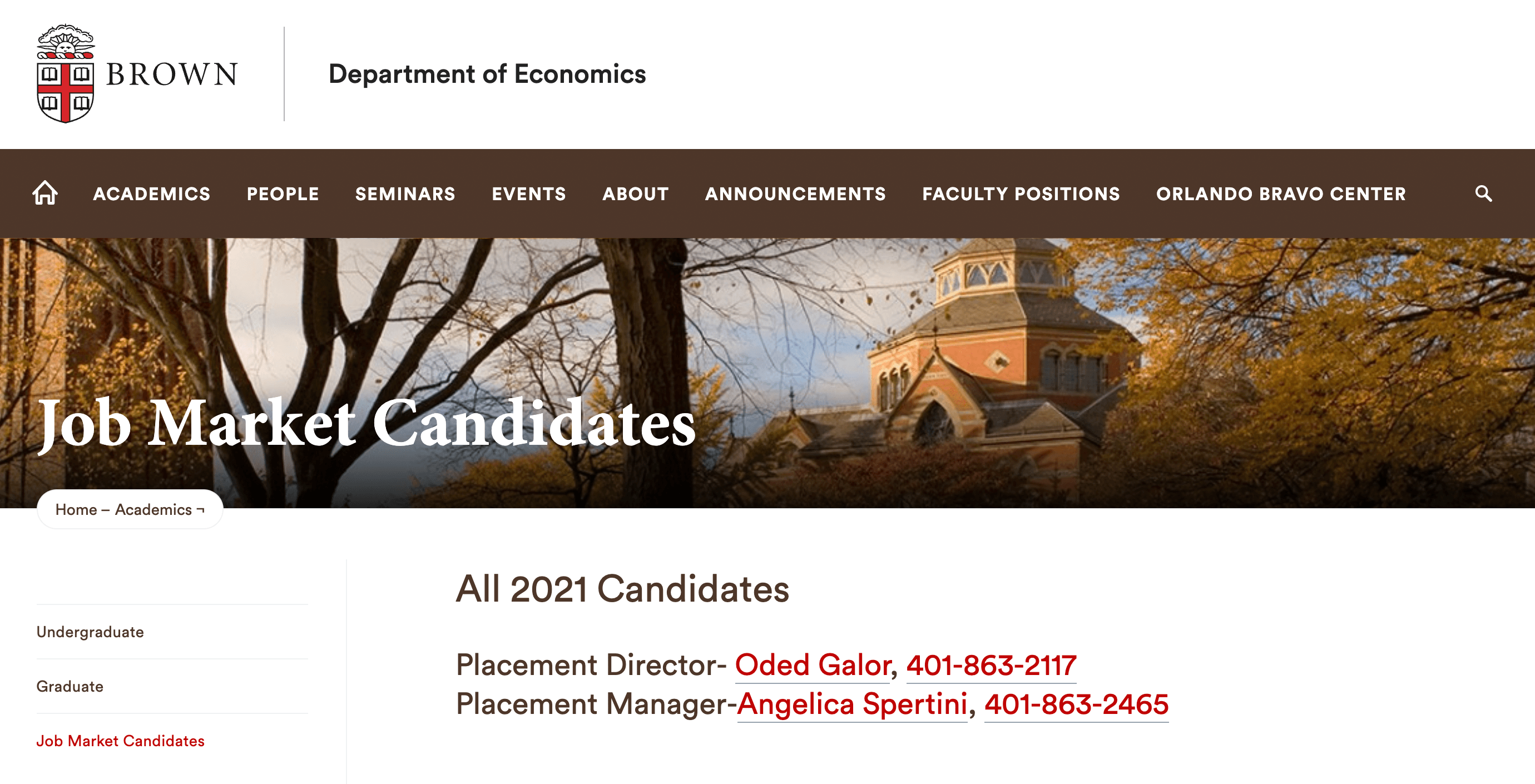 Здесь кафедра экономики Брауновского университета перечисляет своих аспирантов, которые будут выпускаться в этом году, и предоставляет CV каждого из них