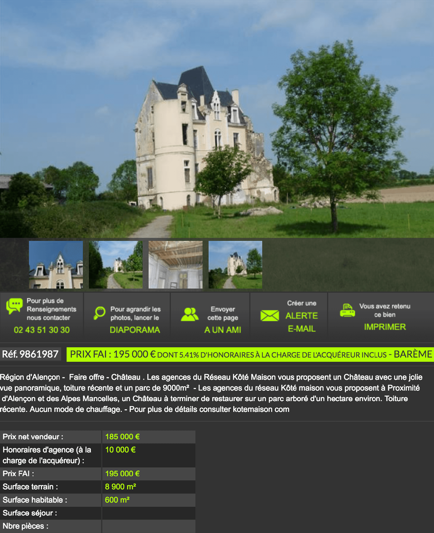 Замок жилой площадью 600 м² на участке 8900 м² продается за 195 000 €, включая вознаграждение агентства