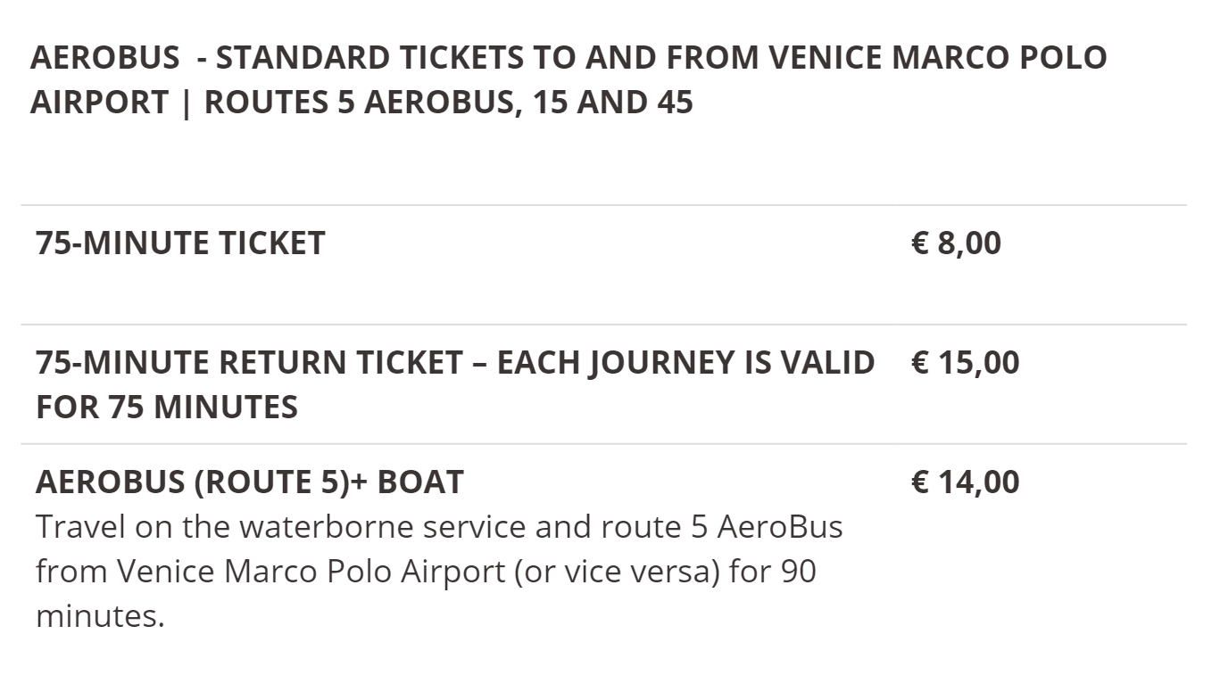 Автобус из аэропорта Венеции до города стоит 8 €, а туда и обратно — 15 €. Но перерыв между поездками должен быть не больше 75 минут