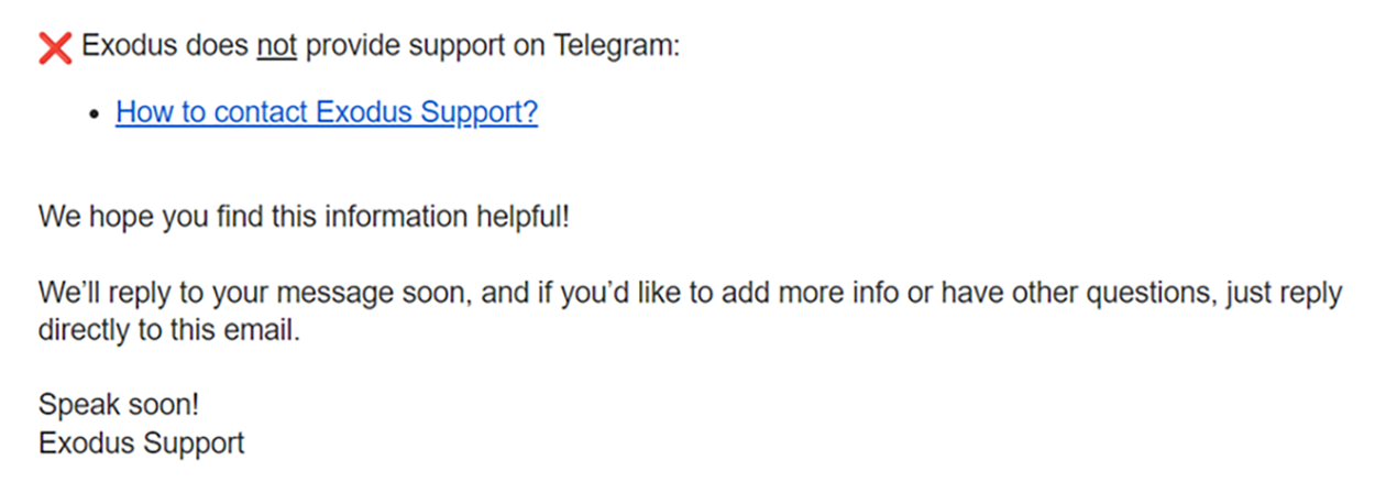 Официальная поддержка Exodus ответила, что не решает вопросы клиентов в «Телеграме»