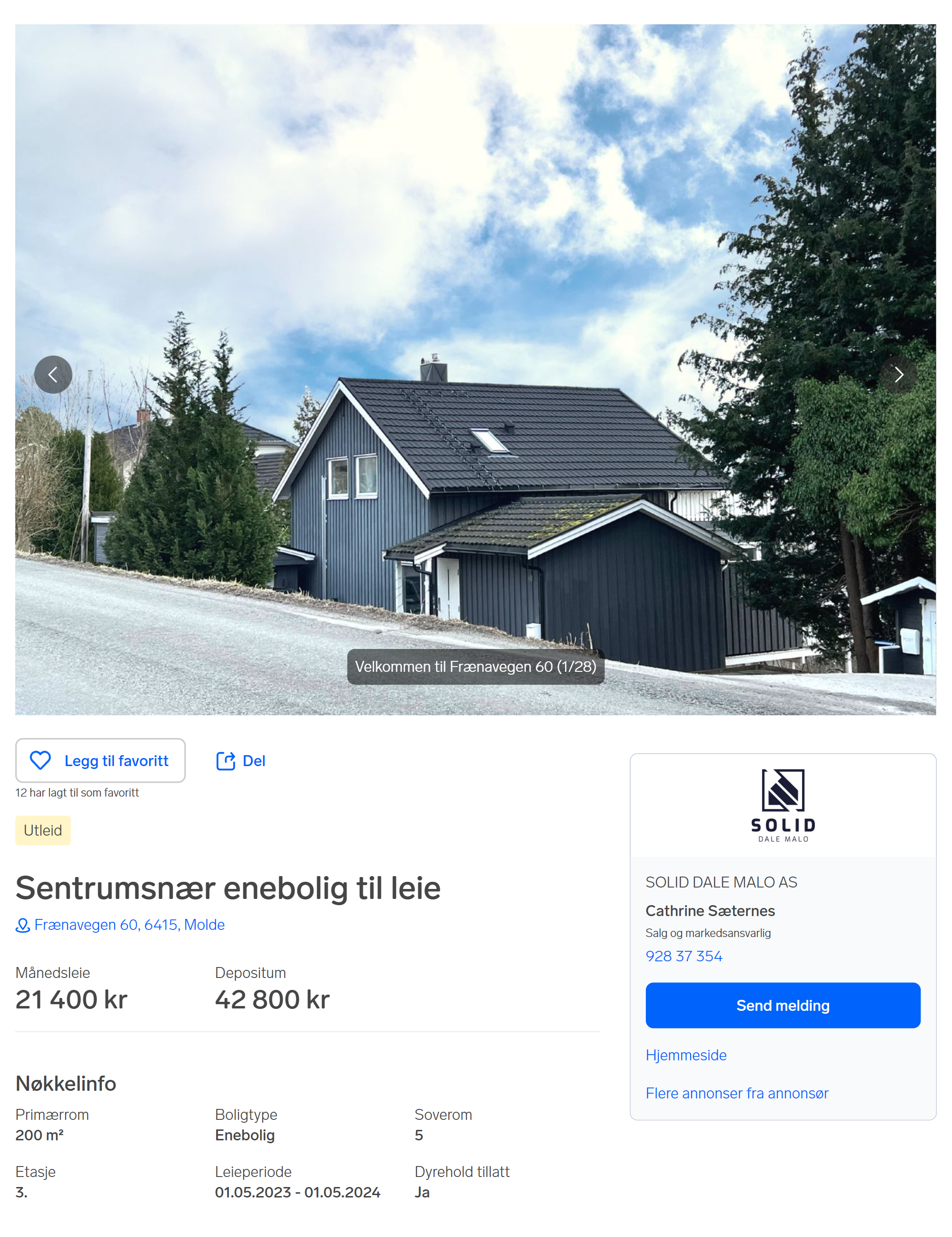 В апреле 2023 года такой дом в Молде сдают за 21 400 kr в месяц. Источник: finn.no