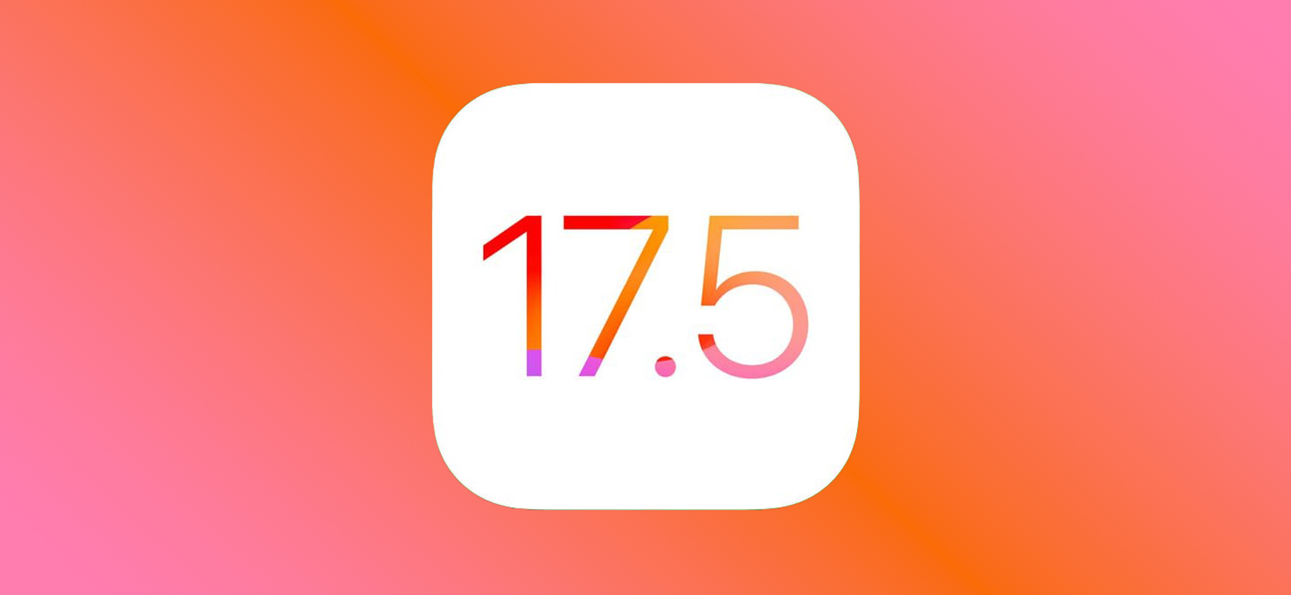 Вышла iOS 17.5: режим ремонта Айфона и оповеще­ния о слежке через bluetooth-трекеры