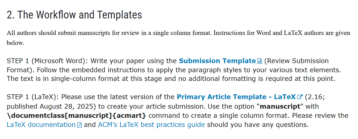 Рукописи статьи в журналы ACM нужно прислать либо по шаблону в Microsoft Word, либо в LaTeX. Источник: acm.org